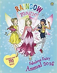 Rainbow Magic Fabulous Fairy Annual 2016 (Hardcover)