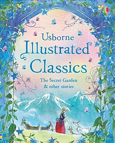 Illustrated Classics The Secret Garden & Other Stories (Hardcover, New ed)