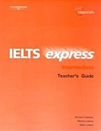 IELTS Express Intermediate Teacher Guide 1st ed (Board Book)