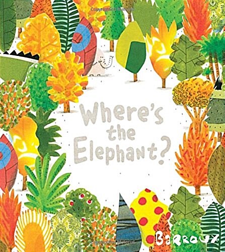 Wheres the Elephant? (Paperback)