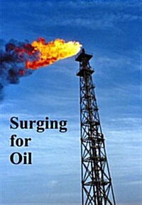 Surging for Oil (Paperback)