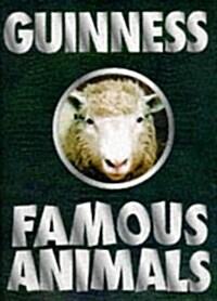 The Guinness Book of Famous Animals (Hardcover)