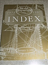 Model Shipwright Index 1972-1997 (Paperback)