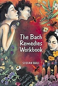 The Bach Remedies Workbook (Paperback)