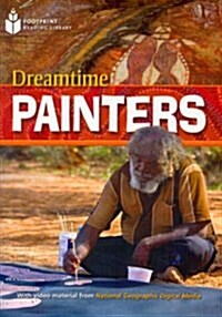 Dreamtime Painters + Book with Multi-ROM: Footprint Reading Library 800 (Paperback)
