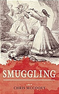 Smuggling (Paperback)