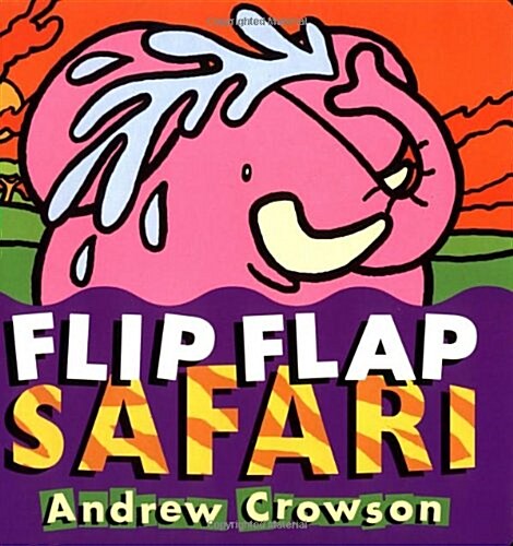 Flip Flap Safari (Board Book)