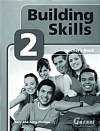 Building Skills 2 (Paperback, Teachers ed)