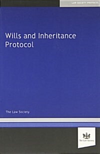 Wills and Inheritance Protocol (Paperback)