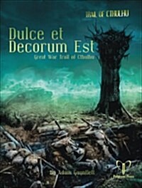 Dulce Et Decorum Est (Paperback)