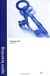Open Learning Guide for FrontPage 2003 Advanced (Package)