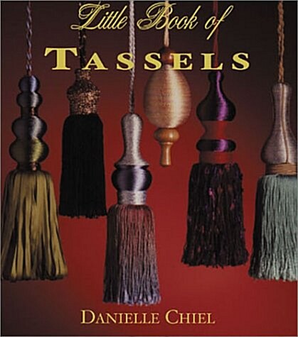 The Little Book of Tassles (Hardcover)