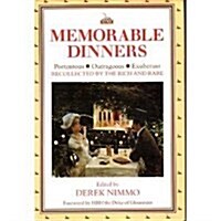 Memorable Dinners : Recollected by the Rich and Rare (Hardcover)