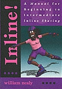 Inline : A Manual of Intermediate to Advanced Techniques (Paperback)
