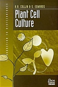 Plant Cell Culture (Paperback)