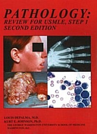 Pathology : Review for USMLE Step 1 (Paperback, 2 Rev ed)
