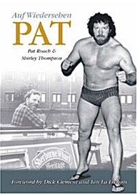Auf Wiedersehen Pat (Paperback)