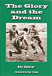 The Glory and the Dream (Paperback)