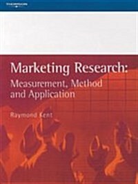 Marketing Research : Measurement, Method and Application (Paperback, 2 Rev ed)