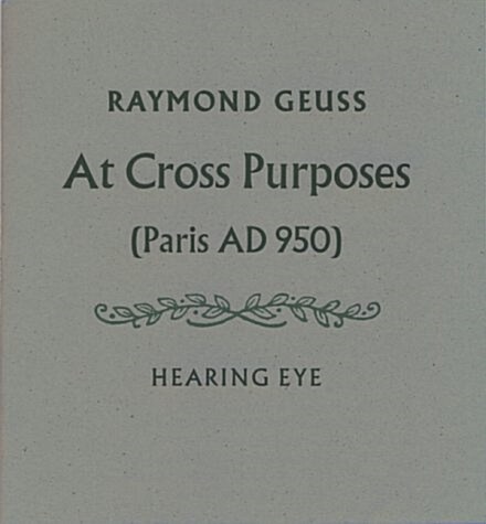 At Cross Purposes : (Paris AD 950) (Paperback)