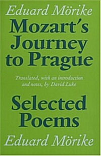 Mozarts Journey to Prague (Hardcover)