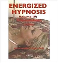 Energized Hypnosis DVD : Volume IV: Transcendance (Package)