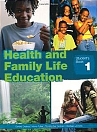 Health and Family Life Education Students Book 1 (Paperback)