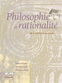 Philosophie ET Rationalite (Paperback)