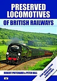 Preserved Locomotives of British Railways (Paperback, 15 Rev ed)