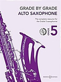 Grade by Grade - Alto Saxophone : Grade 5 (Package)