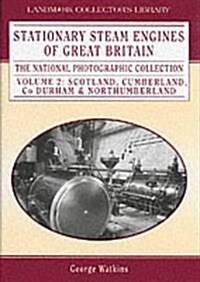 Stationary Steam Engines of Great Britain : The National Photographic Collection (Paperback)