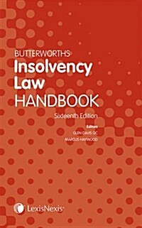 Butterworths Insolvency Law Handbook (Paperback, 16 Rev ed)