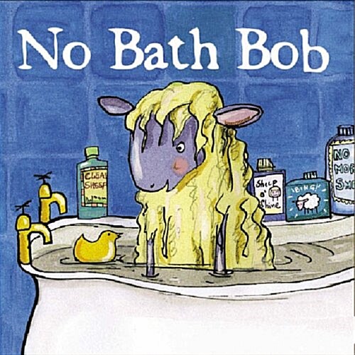 No Bath Bob (Paperback)