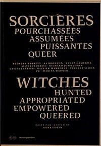 Witches - Hunted Appropriated Empowered Queered (Paperback)