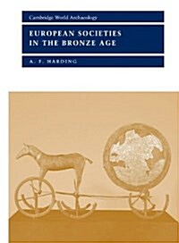 European Societies in the Bronze Age (Hardcover)