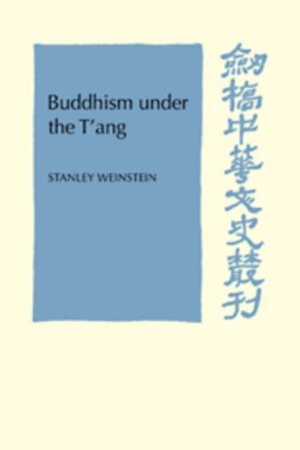Buddhism Under the Tang (Hardcover)