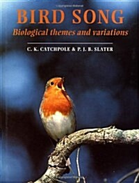 Bird Song : Biological Themes and Variations (Hardcover)