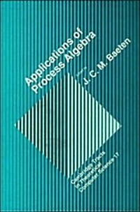 Applications of Process Algebra (Hardcover)