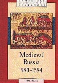 Medieval Russia, 980-1584 (Hardcover)