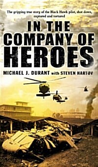 In the Company of Heroes (Paperback)