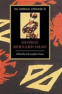 The Cambridge Companion to George Bernard Shaw (Hardcover)