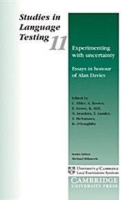 Experimenting with Uncertainty : Essays in Honour of Alan Davies (Hardcover)