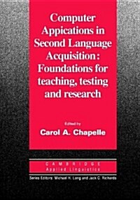 Computer Applications in Second Language Acquisition (Hardcover)