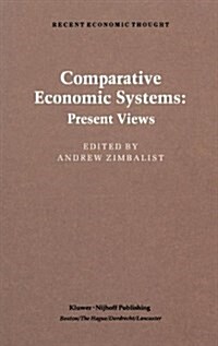 Comparative Economic Systems (Hardcover)