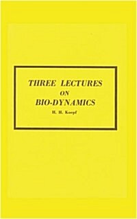 Three Lectures on Biodynamics (Pamphlet)