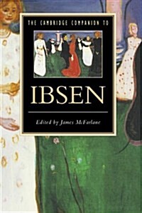 The Cambridge Companion to Ibsen (Hardcover)