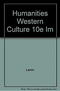 Humanities Western Culture 10e Im (Paperback)