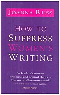 How to Suppress Womens Writing (Paperback)