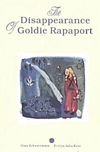 The Disappearance of Goldie Rapaport (Paperback)