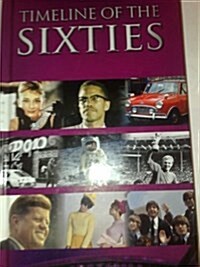 Timeline of the Sixties (Hardcover)